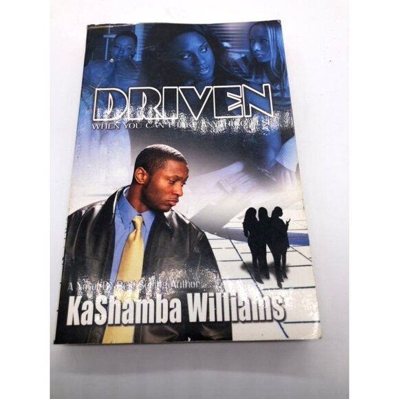 Driven A Novel Book by Kashamba Williams 2005 - Picture 1 of 9